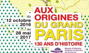 Aux origines du Grand Paris, expo Suresnes