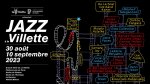 Jazz  la Villette 2023 - concerts  Paris 