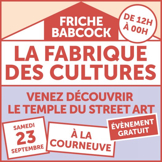 Fte  la Fabrique des cultures, friche Babcock