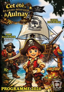 cet �t� 2026 � Aulnay sous  bois en mode Pirate, toutes les animations