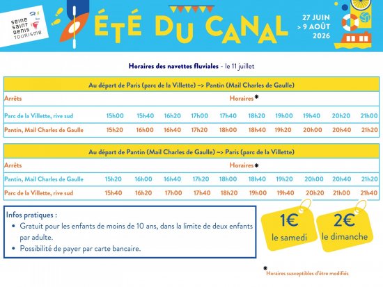 Horaire navettes �t� du canal du samedi 11 juillet, Paris La Villette - Pantin