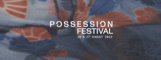 Possession Festival - 2022