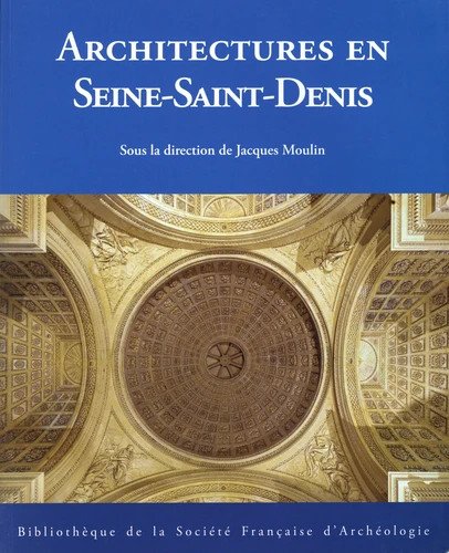 Livre Architectures en Seine-Saint-Denis