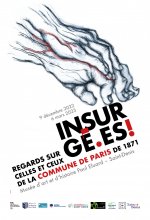Insurgé-es : regards sur celles et ceux de la Commune de Paris - jusqu'au 6 mars 2023