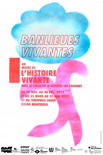 Banlieues vivantes, exposition au Muse de l'histoire vivante