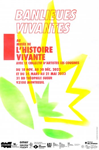 Banlieues vivantes, exposition au Muse de l'histoire vivante