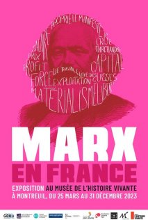 Marx en France au Musée de l'histoire vivante