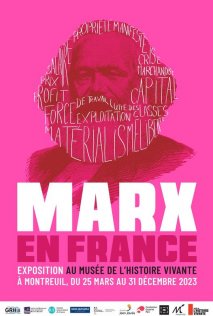 Marx en France au Muse de l'histoire vivante