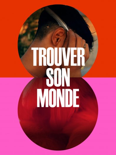 Trouver son monde