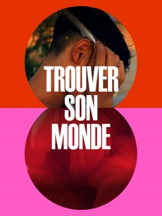 Trouver son monde