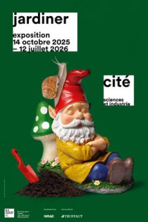 Jardiner, exposition  la Cit des sciences