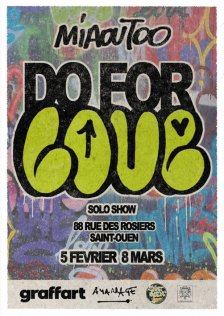 Do for love, exposition de MIAOUTOO 