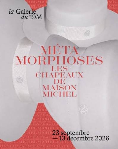 Métamorphoses, les chapeaux de Maison Michel