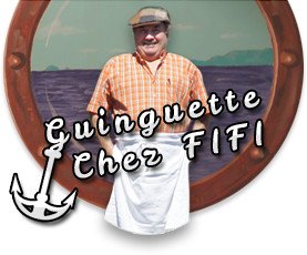 Chez Fifi, Bar de la Marine restaurant-guinguette