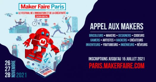 Maker Faire Paris 2021 en ligne - appel