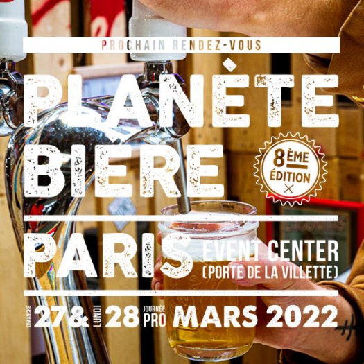 Planète Bière 2022 à Paris Event Center