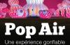 Pop air exhibition 
