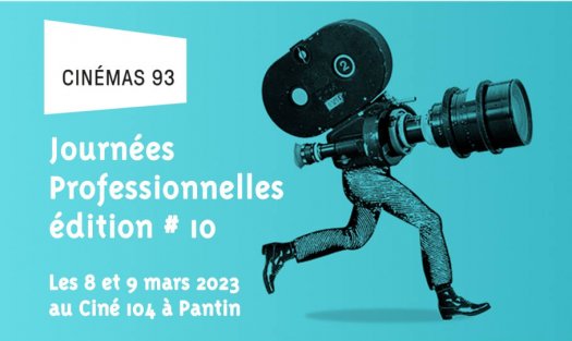 Journes professionnelles cinmas 93