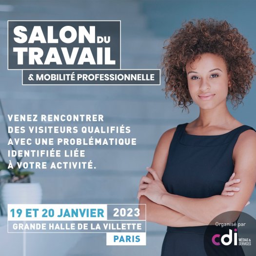Salon du travail Paris La Villette 2023