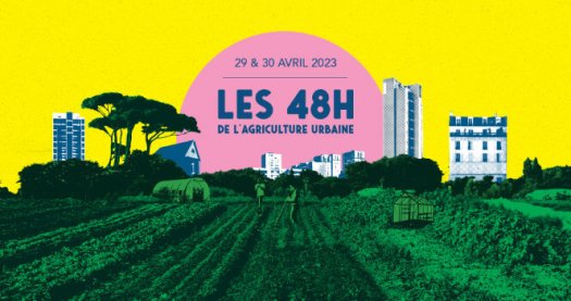 48h de l'agriculture urbaine