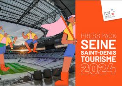 Press pack Seine-Saint-Denis 2024 - France