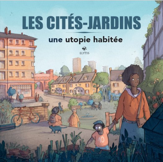 BD  offrir - les cits jardins en rgion parisienne - dit en octobre 2025