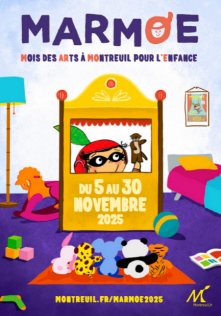 MARMOE, le festival Jeune Public de Montreuil