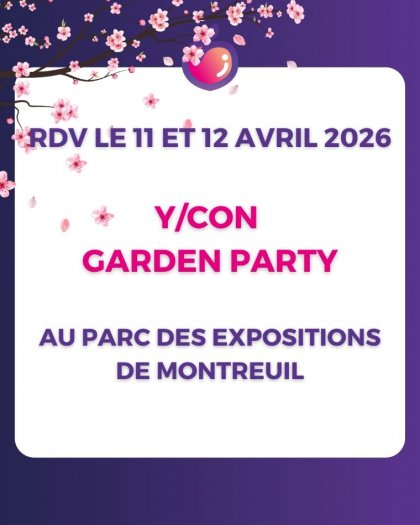 Y/CON 2026 à Paris Montreuil, YCON Garden party