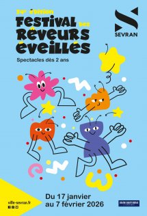 Festival des Rveurs veills  Sevran