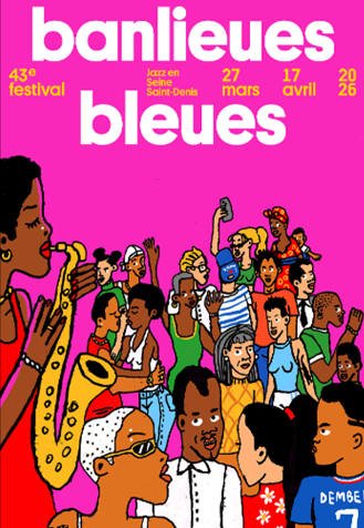 Banlieues Bleues un festival de jazz qui anime la Seine-Saint-Denis !