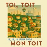 Toi, toit mon toit - festival qui a lieu en juin