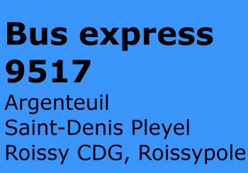 Paris to Roissy CDG by bus express 9517