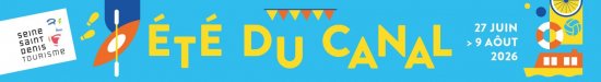 Summer 2026 in Paris - festival Ete du Canal : cruises, concert