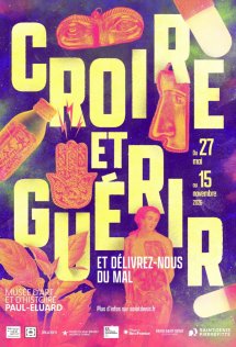 Croire et gu�rir. Et d�livrez-nous du mal