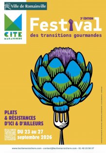 Festival des transitions gourmandes � la Cit� Mara�ch�re � Romainville
