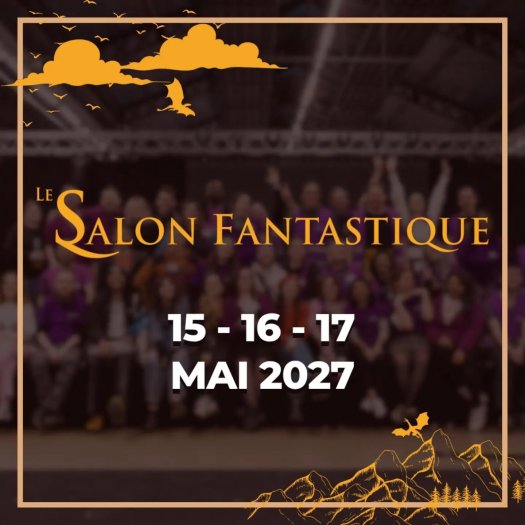 Salon Fantastique 2027 et Japan Party à Paris