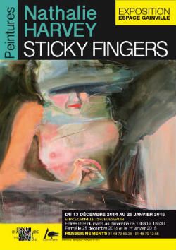 Exposition Nathalie Harvey Sticky Fingers