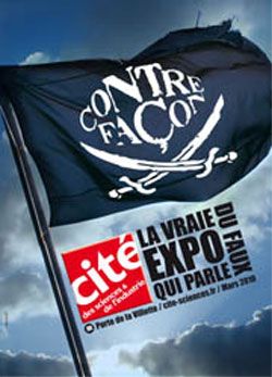 Exposition "Contrefaçon : la vrai expo qui parle du faux" à la Cité des Sciences