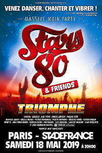 Stars 80 & Friends au Stade de France - 2019