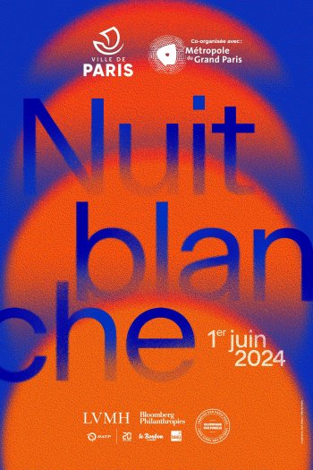 Nuit Blanche 2024  Paris et en Seine-Saint-Denis